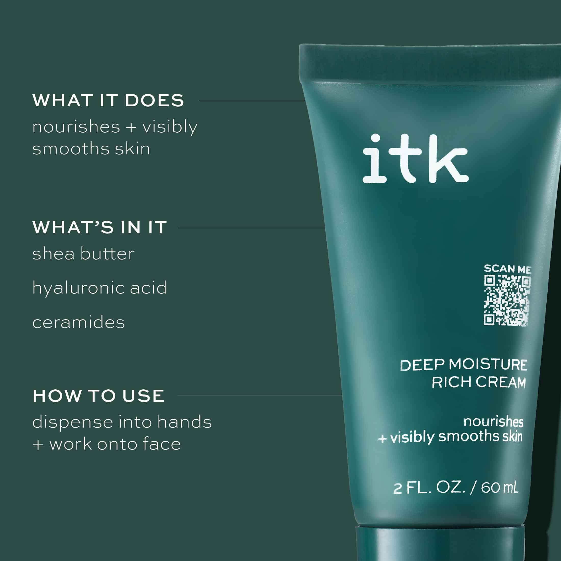 ITK DEEP MOISTURE RICH FACE CREAM HYALURONIC ACID CERAMIDES DRY SKIN 2 OZ