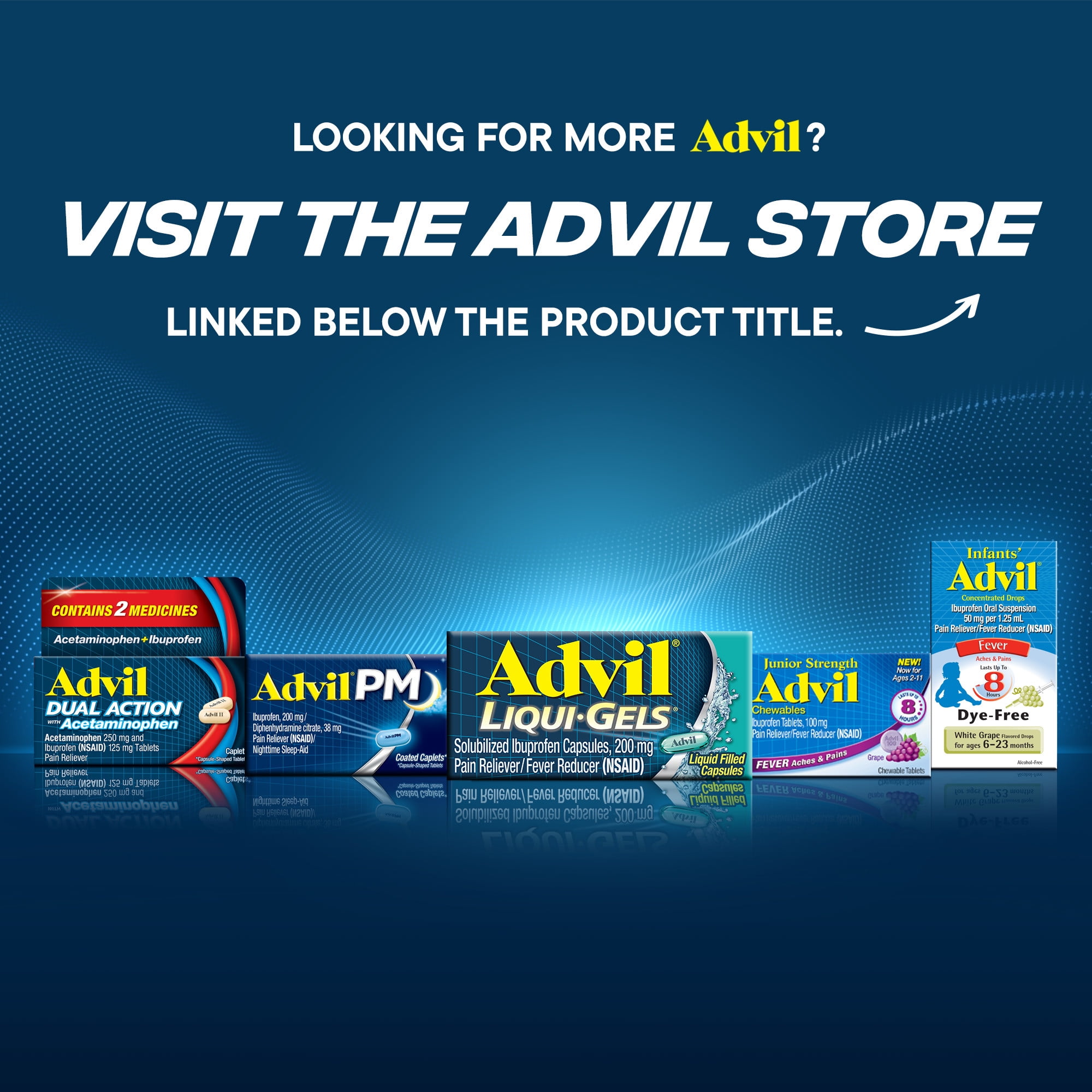 ADVIL LIQUI-GELS 200 MG FOR HEADACHE & FEVER RELIEF, 200 COUNT IBUPROFEN CAPSULES