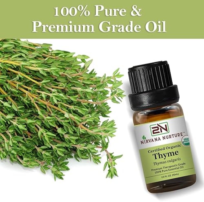 NIRVANA NURTURE USDA ORGANIC THYME ESSENTIAL OIL - 100 PURE, NATURAL, PREMIUM GRADE, UNDILUTED