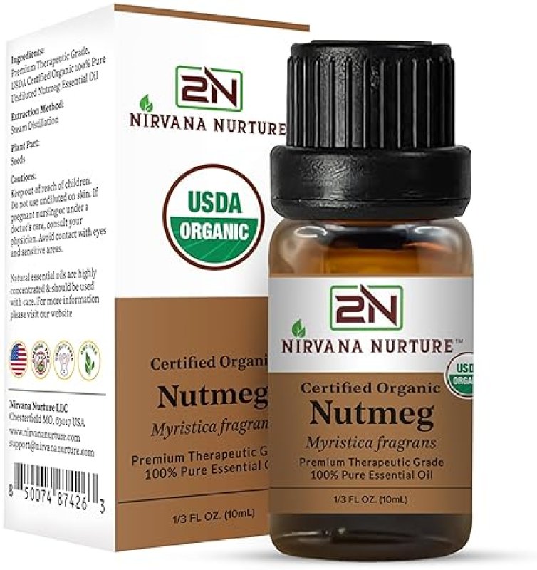 NIRVANA NURTURE NUTMEG ESSENTIAL OIL USDA ORGANIC 100 PURE NATURAL PREMIUM GRADE UNDILUTED