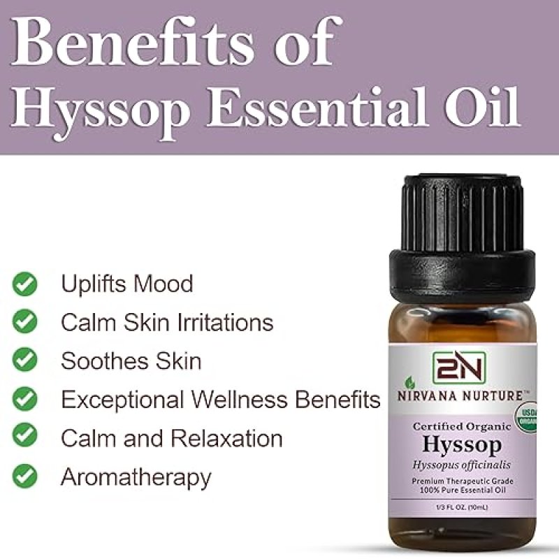 NIRVANA NURTURE USDA ORGANIC HYSSOP ESSENTIAL OIL 100 PURE, NATURAL, PREMIUM GRADE, UNDILUTED