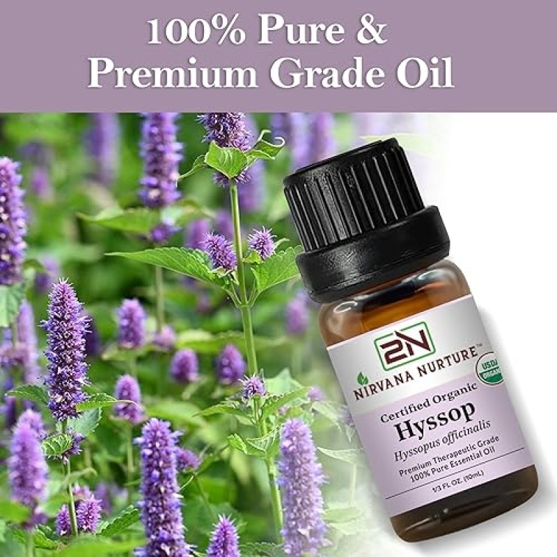 NIRVANA NURTURE USDA ORGANIC HYSSOP ESSENTIAL OIL 100 PURE, NATURAL, PREMIUM GRADE, UNDILUTED