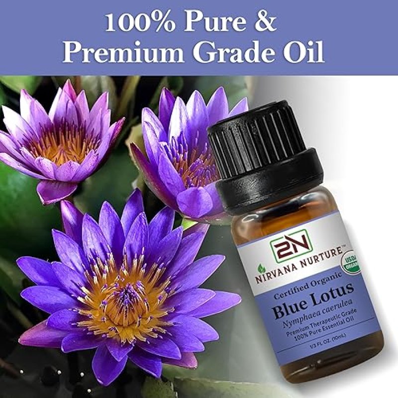 NIRVANA NURTURE BLUE LOTUS ESSENTIAL OIL USDA ORGANIC 100 PURE NATURAL PREMIUM UNDILUTED EXTRACT