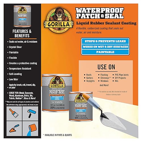 GORILLA PATCH SEAL LIQUID RUBBER WATERPROOF SEALANT, CRYSTAL CLEAR, 32 OZ - WATER AIR TIGHT