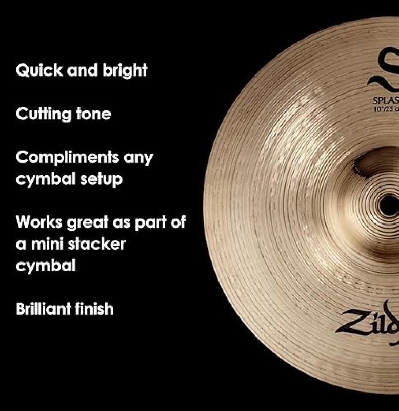 ZILDJIAN 10 INCH S SERIES SPLASH CYMBAL BRIGHT, CRISP SOUND FOR DRUMMERS