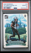 DONRUSS DOWNTOWN #15 TETAIROA MCMILLAN ROOKIE RC PSA 10 2025