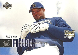 UPPER DECK PRINCE FIELDER ROOKIE CARD 263 299 976 MILWAUKEE BREWERS - FREE SHIPPING 2006